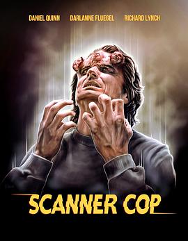 无忧视频《超能特警 Scanner Cop》免费在线观看