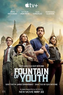 明星爆料《寻秘不老泉 Fountain of Youth》免费在线观看