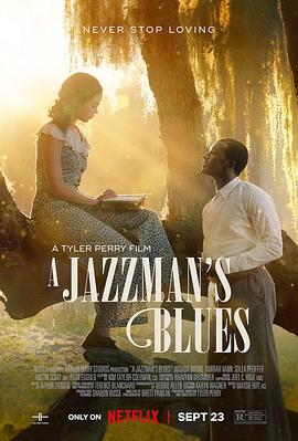 明星爆料《爵士情未了 A Jazzman's Blues》免费在线观看